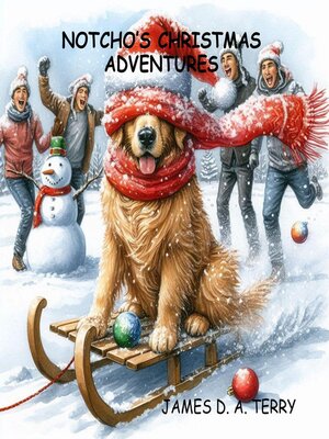 cover image of Notcho's Christmas Adventures